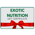 Exotic Nutrition E-Gift Certificate