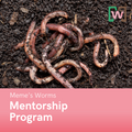 Meme’s Worm Business Mentorship Program